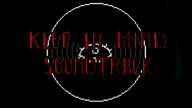 Keep in Mind: Remastered - Soundtrack