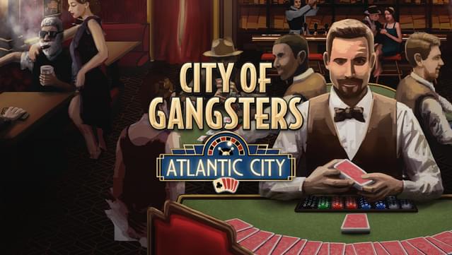 City of Gangsters: Atlantic City