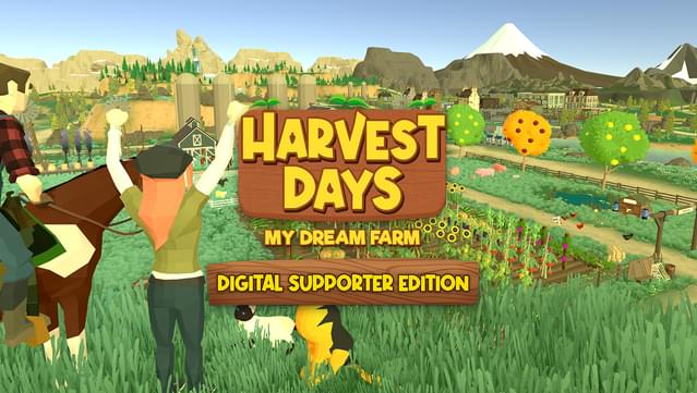 Harvest Days: My Dream Farm - Digital Supporter Edition
