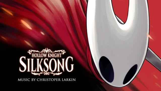 Hollow Knight: Silksong - Official Soundtrack 