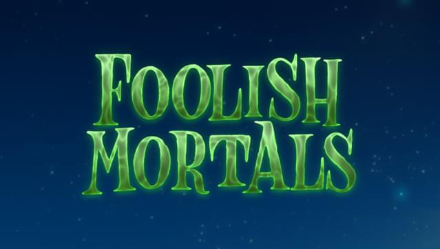 Foolish Mortals - Soundtrack