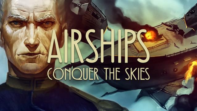 Airships: Conquer the Skies Soundtrack Edition