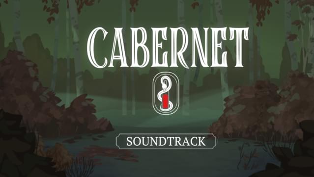 Cabernet Soundtrack