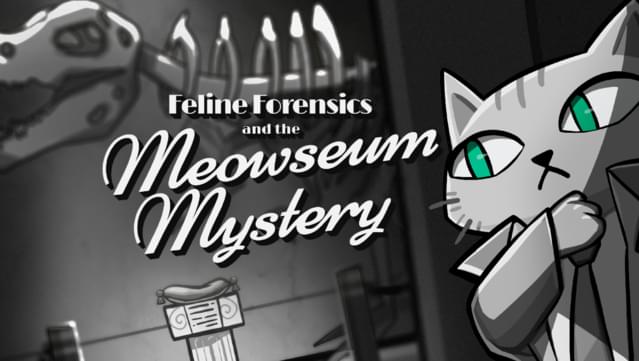 Feline Forensics and the Meowseum Mystery