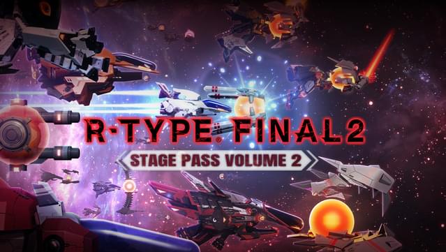 R-Type Final 2 - Stage Pass Volume 2