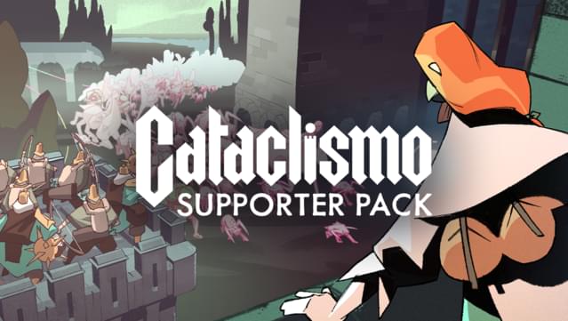 Cataclismo - Supporter Pack