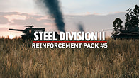 Купить ключ дешево Steel Division 2. Reinforcement Pack #5