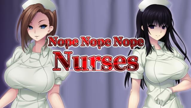 Nope Nope Nope Nurses