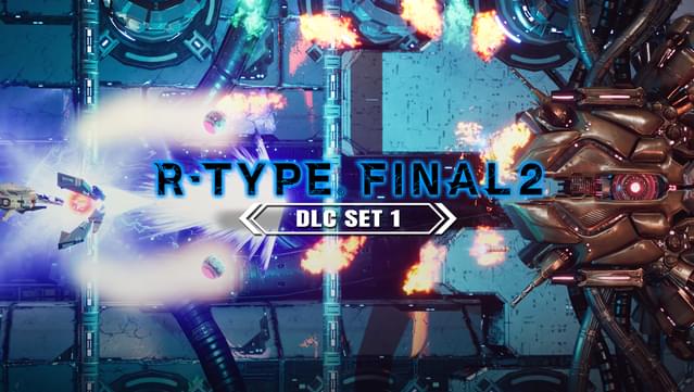 R-Type Final 2 - DLC Set 1